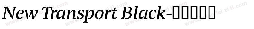 New Transport Black字体转换